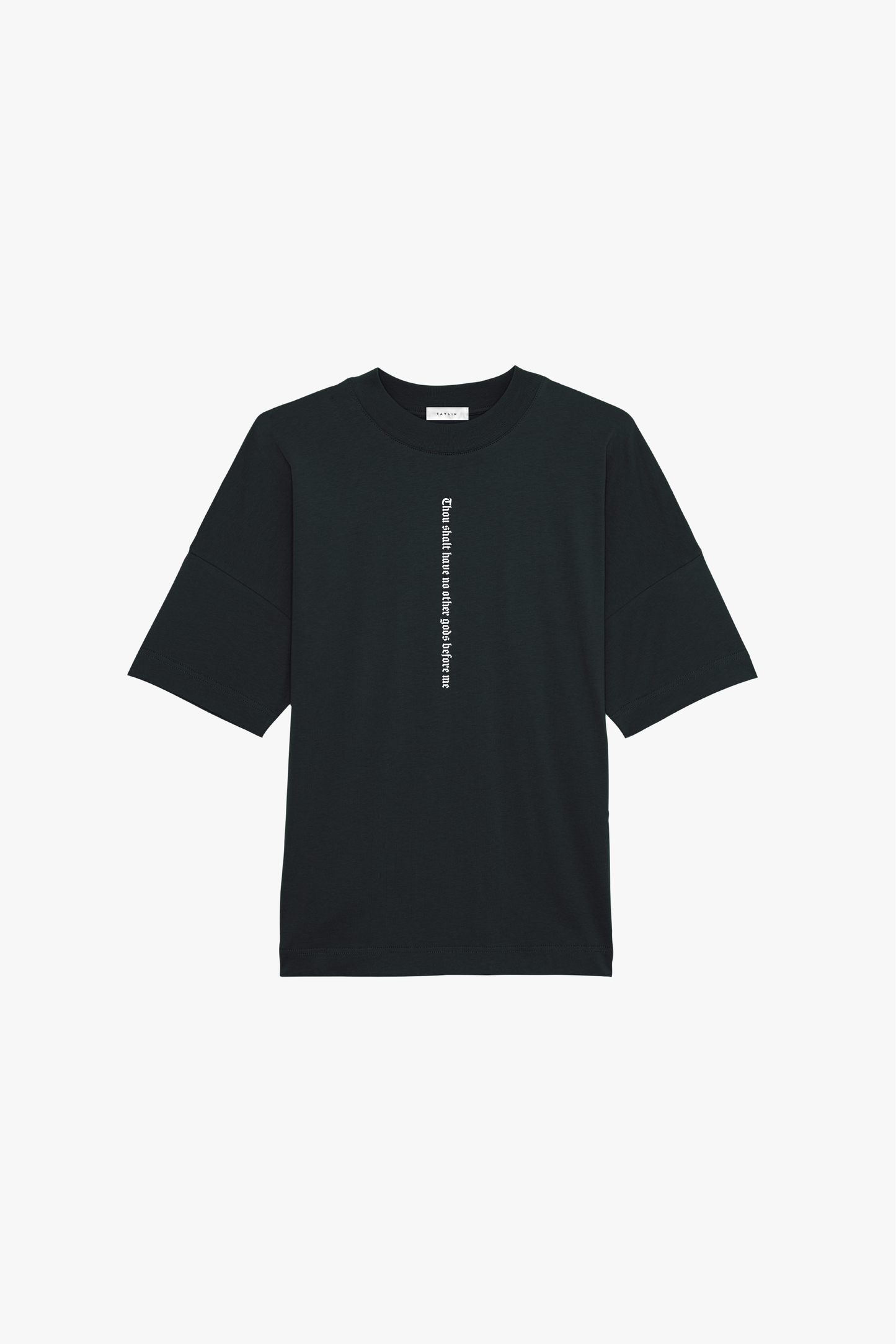 Thou Shalt Oversized T Shirt